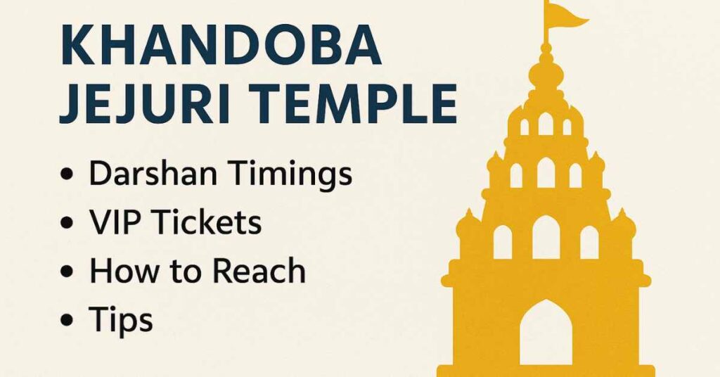 Khandoba Jejuri Temple Darshan Timings, VIP Tickets and Travel Guide Image