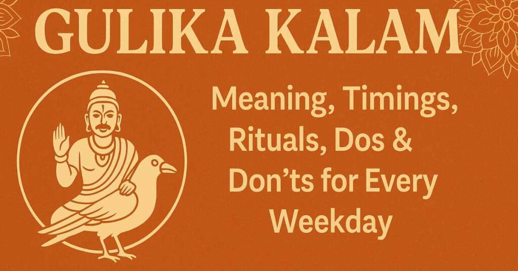 “Gulika Kalam illustration with Lord Shani on a crow, showing meaning, timings, rituals, dos and don’ts in a traditional Indian design”