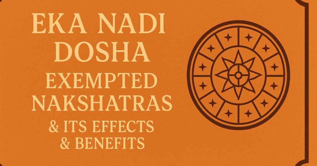 Illustration representing Eka Nadi Dosha with nakshatra wheel and traditional Vedic astrology symbols