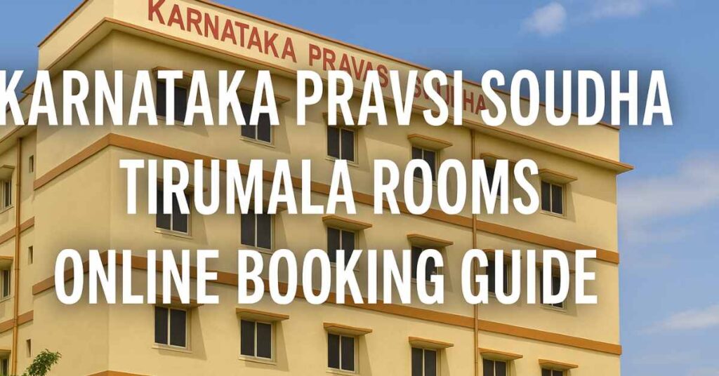 Karnataka Pravasi Soudha Tirumala building exterior with online booking guide title